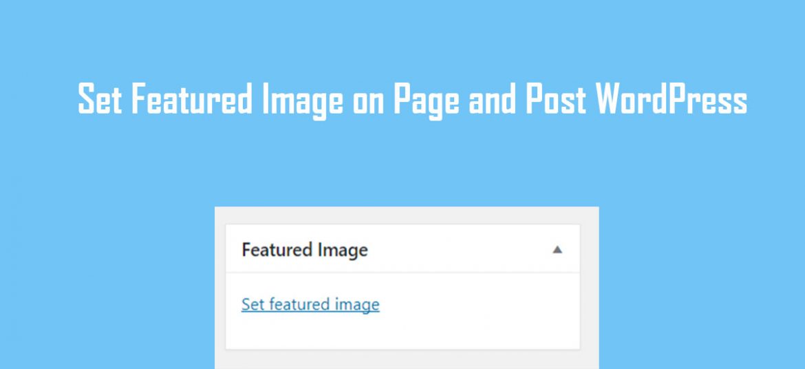 How to Set Featured Image on Page and Post WordPress