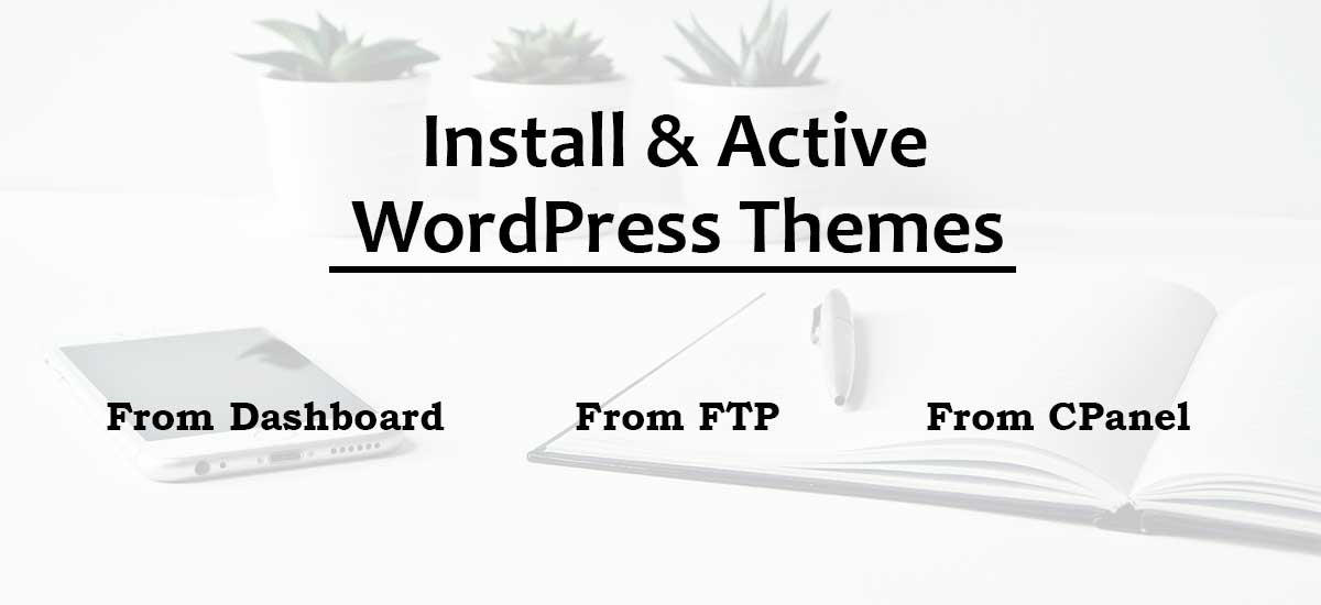 Install WordPress Themes