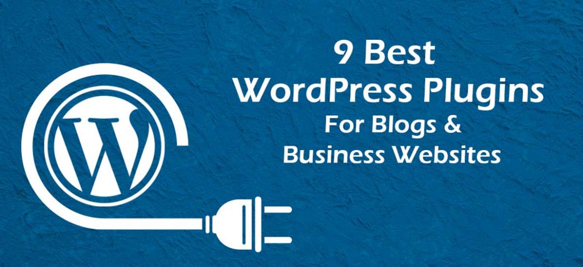 Best WordPress Plugins For Blogs & Business Websites in 2022