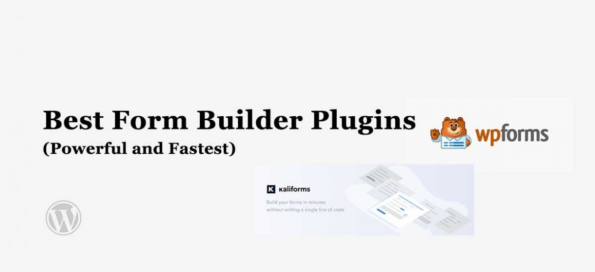 Best WordPress Form Builder Plugins for 2022