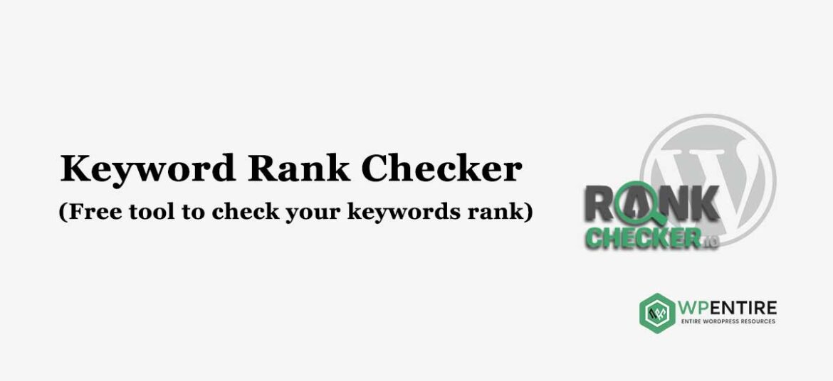 WordPress Website SEO with Keyword Rank Checker