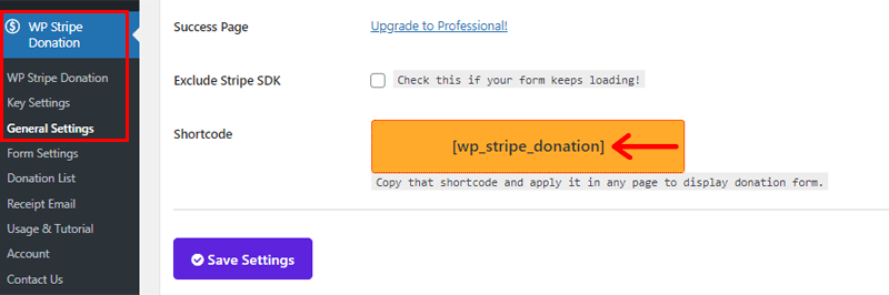Copy the Shortcode from WP Stripe Donation General Settings