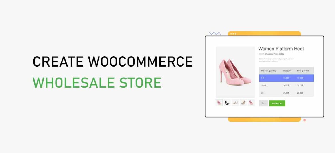 Create a WooCommerce Wholesale Store